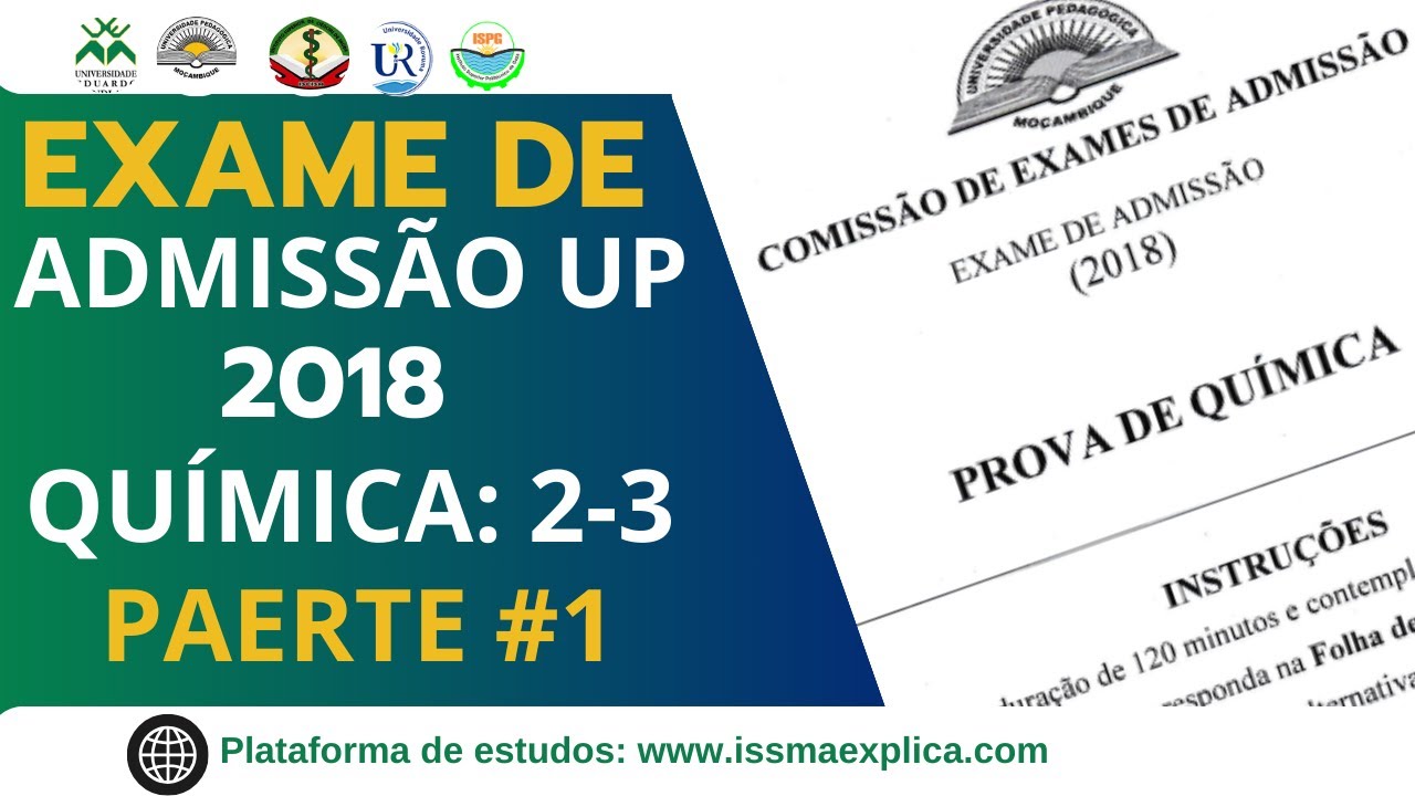 Exame de admissão da UP resolvido Química 2018 | exercícios 2 e 3 - YouTube