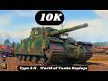 Type 5 H 10K Damage 8 Kills & Type 5 Heavy 10K Damage World of Tanks