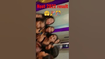 Neet 2022 result 🤗//result reaction #shorts #neetresult2022