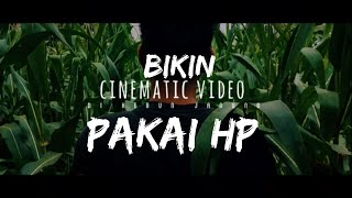 Bikin video CINEMATIC DI kebun JAGUNG! INI dia hasilnya [KEREN]