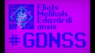 Miniatura de vídeo de "#GDNSS — Eliots, Melikols, Edavārdi, ansis"