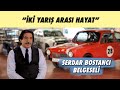 Serdar Bostancı Belgeseli // İki Yarış Arası Hayat