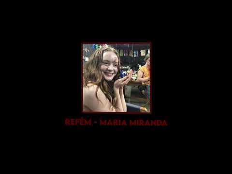 Refém Maria Miranda Speed Song Refém Maria Miranda Speed Song