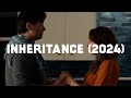 Indie Film Highlight: Inheritance (2024) #firstgopod #indiefilmhighlight