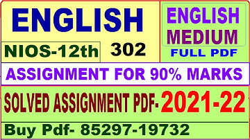 nios english 302 solved assignment 2021-22 | nios tma solved 2021-22 class 12 english | english-302