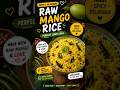 Raw mango rice #trending #cooking #easyrecipe #quickrecipe #food