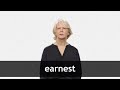 How to pronounce EARNEST in American English