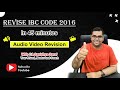 Revise IBC Code 2016 in 45 minutes | Audio Video Revision | CA Final | CA Sanidhya Saraf