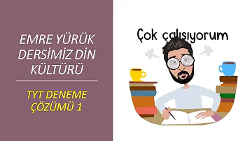 YKS-TYT Din Kültürü Deneme Çözümü 1