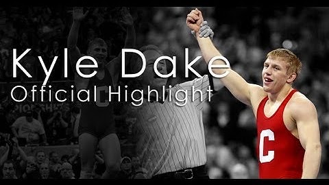 Kyle Dake Career Highlight - Official