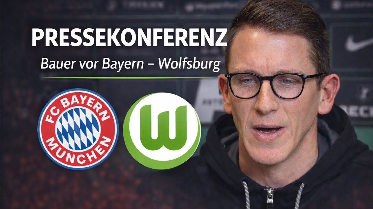 Daniel Bauer vor Bayern vs Wolfsburg: Das sagt er vor der großen Aufgabe