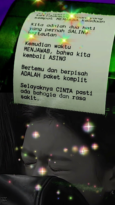 Jadi Aku Sebentar SAJA - Bohong jika aku bilang baik-baik saja TANPAMU