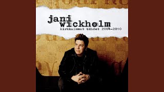 Video thumbnail of "Jani Wickholm - Liian kauniit"