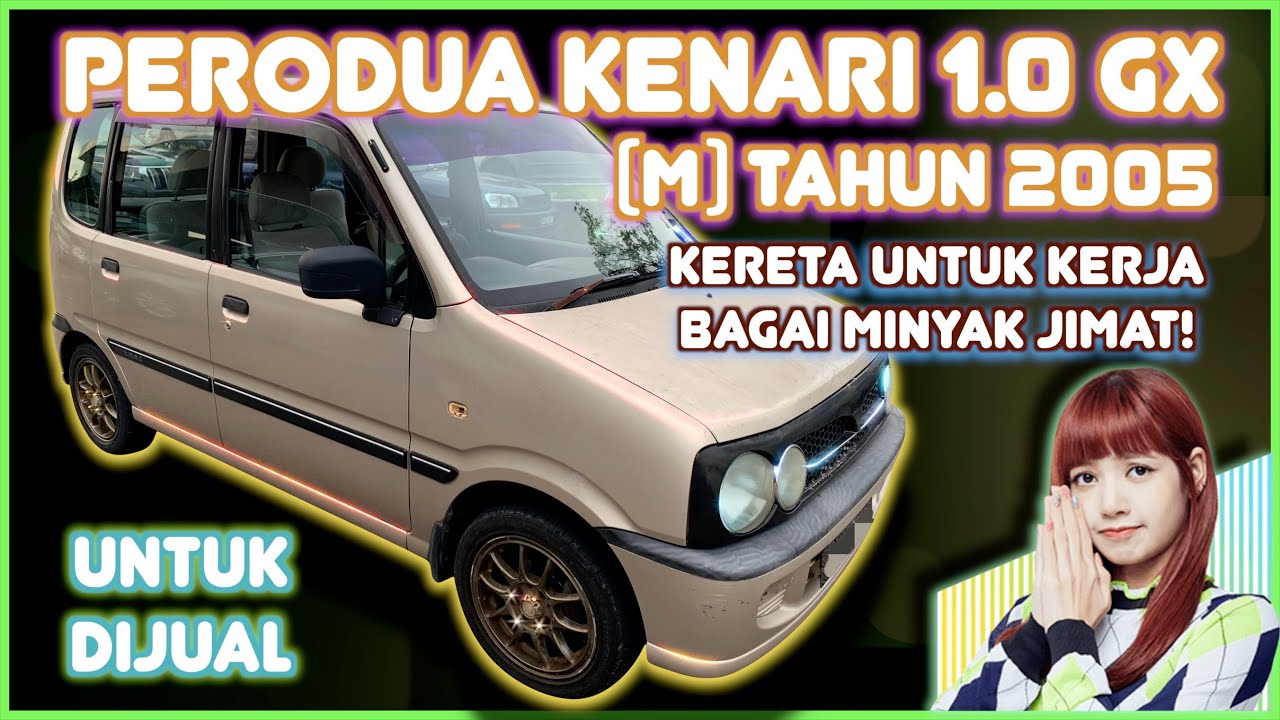 Perodua Kenari 1 0 Gx M Tahun 2005 Untuk Dijual Youtube