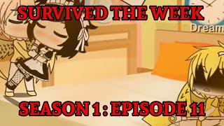 Survived The Week Season one : Episode eleven Survived the night ( My first love return )