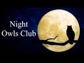 Night Owls Club #46 🦉