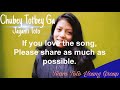 Chubey Totbey Ga Jayanti Toto New Toto Song