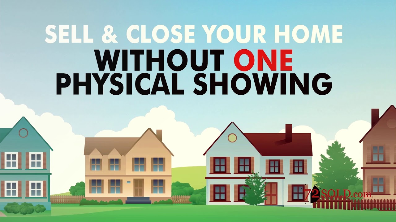 Sell your home in 72 hours with no physical showings