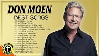 New 2022 Best Playlist Of Don Moen Christian Songs ✝️ Ultimate Don Moen 2023 Full Album Collection image