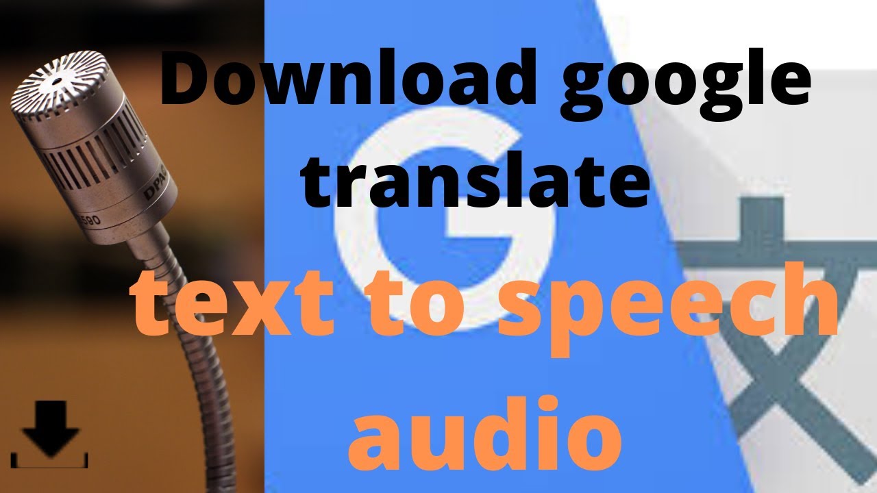 text to speech google translate download