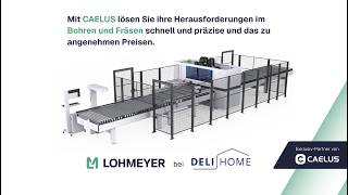 Lohmeyer bei Deli Home: CNC 6-Seiten-Bohrlinie