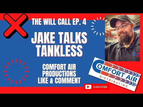 The Will Call Episode 4 The Ikonic Water Heater - video from Comfort Air Distributing