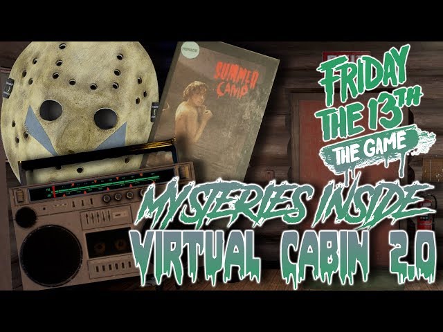 Friday The 13th The Game: Virtual Cabin – Little Bits of Gaming