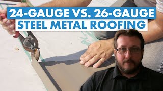 24Gauge vs. 26Gauge Metal Roofing: Which is Better for Your Project?