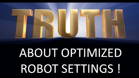The Truth why those Trading Robot Optimized Settings never work & how you can fix & manage settings.