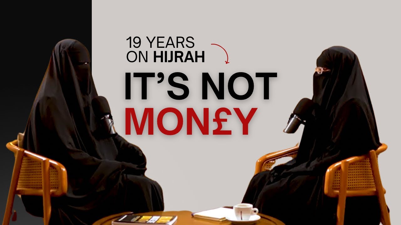 Why Money Isn't The Real Reason You Haven't Made Hijrah