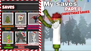 Showing you my saves part 8 [CHRISTMAS SAVES] (Melon playground)