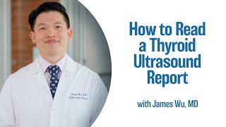 How to Read a Thyroid Ultrasound Report | UCLA Endocrine Center screenshot 2