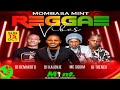 DJ DEMAKUFU - REGGAE VIBES INSIDE MINT BAMBURI MOMBASA Mp3 Song