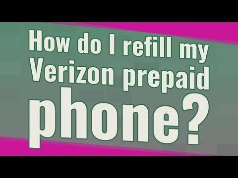 How Do I Refill My Verizon Prepaid Phone?