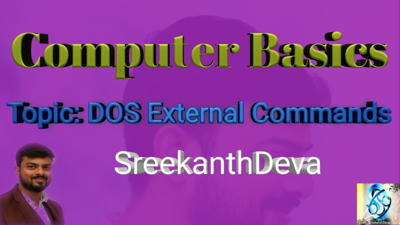 C-45 | DOS External Commands | WILDCARD Characters| SreekanthDeva.