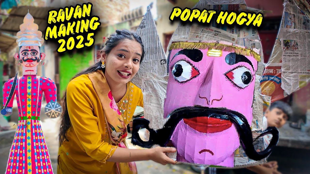 Ravan K Hua Poapt 😱| Ravan making 2025 - YouTube