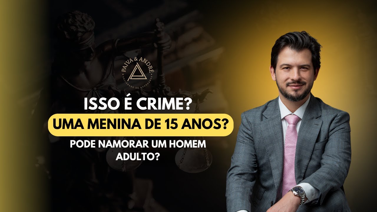 POLICIAL DE 45 ANOS E UMA MENINA DE 15 PODEM NAMORAR? | ISSO É CRIME?
