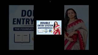 Double Entry System Basics for Beginners #youtubeshorts #shortsfeed #commercestudents