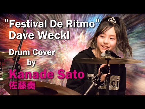 Festival De Ritmo / Dave Weckl / Drum Cover by Kanade Sato