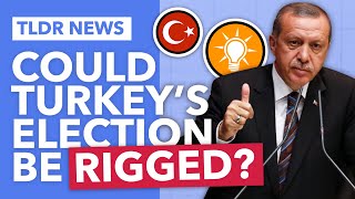 Will Turkey’s Election be Free and Fair?