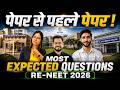 RE-NEET 2026 Final Revision:Most Expected Questions for ReNEET