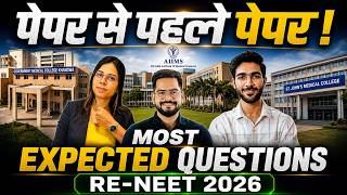 RE-NEET 2026 Final Revision:Most Expected Questions for ReNEET