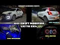 SWIFT MODIFIED LXI TO ZXI+ WITH ALL MARUTI GENUINE PARTS IN ₹50,000 ONLY ?