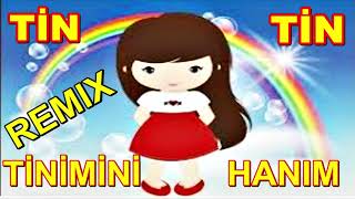 Tin Tin Tini Mini Hanım REMIX Resimi