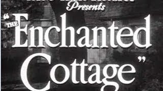 LUX RADIO THEATER: THE ENCHANTED COTTAGE - ROBERT YOUNG & DOROTHY MCGUIRE