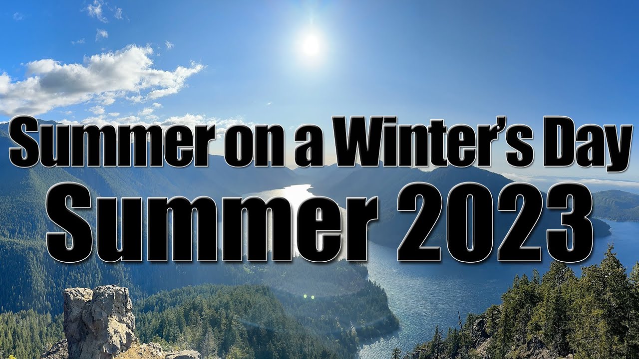 Summer on a Winter's Day - Summer 2023