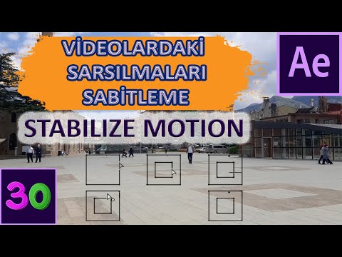 Video: Video Nasıl Stabilize Edilir