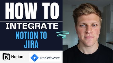 How to Integrate Notion to Jira || Step by Step Guide