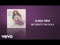 Gloria Trevi - Me Siento Tan Sola (Cover Audio)