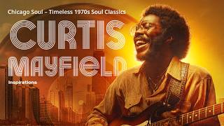 Keep Your Soul Steady | Curtis Mayfield Inspired – Classic 70s Groove &amp; Chicago Soul